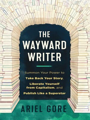 The Wayward Writer - ebook
